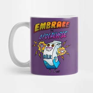 Embrace the Apocalypse (lactose intolerance) Mug